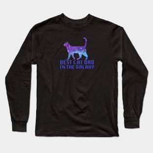 Best Cat Dad In The Galaxy Long Sleeve T-Shirt